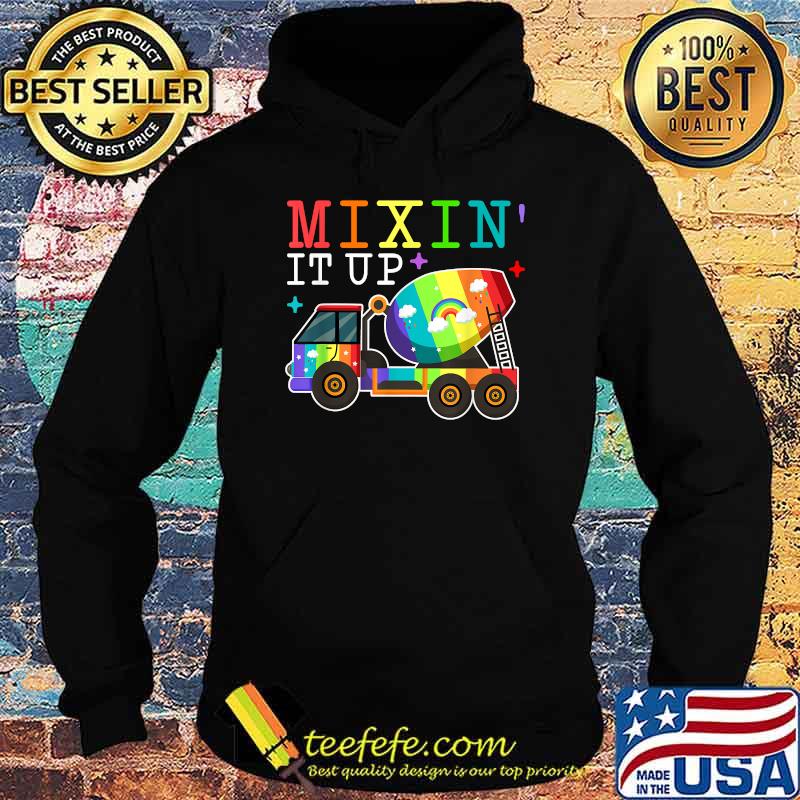 Mixing It Up Funny Cement Concrete Mixer Truck Quote Meme Shirt Hoodie Mixing It Up Funny Cement Concrete Mixer Truck Quote Meme Shirt Hoodie