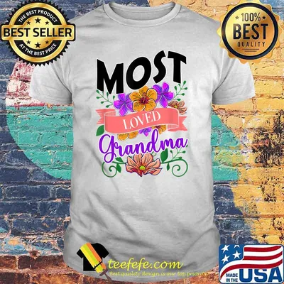 Most Loved Grandma orchid floral Flower T-Shirt