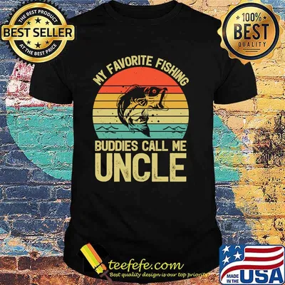 My Favorite Fishing Buddies Call Me Uncle Vintage T-Shirt