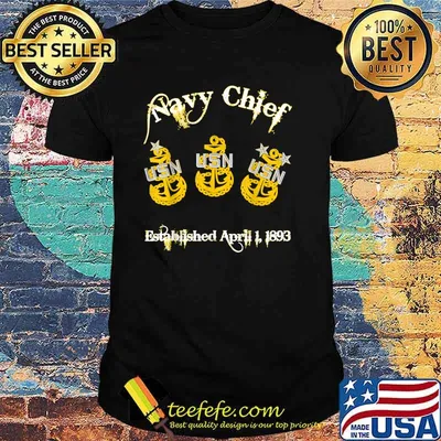 Navy Chief Establsished April 1 1893 Shirt