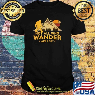 Not All Who Wander Are Lost Bigfoot Sunset Vintage T-Shirt
