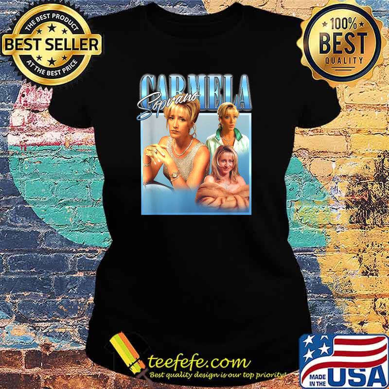 Official Carmela Soprano T-Shirt Ladies tee Official Carmela Soprano T-Shirt Ladies tee