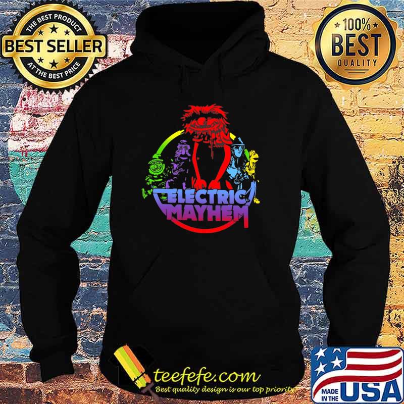 Official Electric Mayhem Shirt Hoodie Official Electric Mayhem Shirt Hoodie