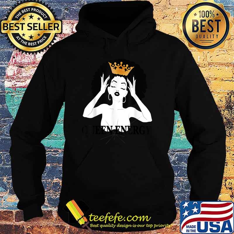 Official Queen energy T-Shirt Hoodie Official Queen energy T-Shirt Hoodie