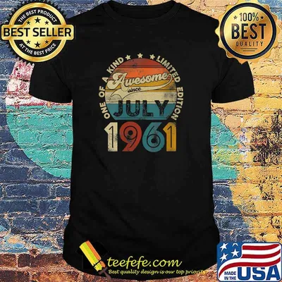 One of a kind limited edition awesome sice july 1961 60 years old vintage shirt