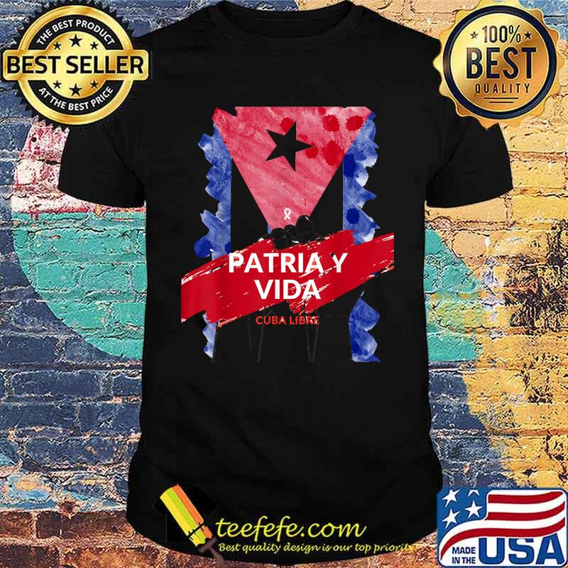 Patria y Vida Cuba Libre Freedom Tee T-Shirt