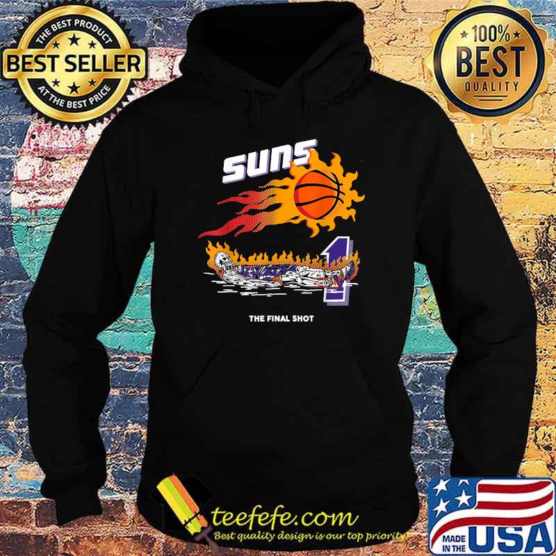 Phoenix Suns The Final Shot Basketball Team Champ 2021 Shirt Hoodie Phoenix Suns The Final Shot Basketball Team Champ 2021 Shirt Hoodie