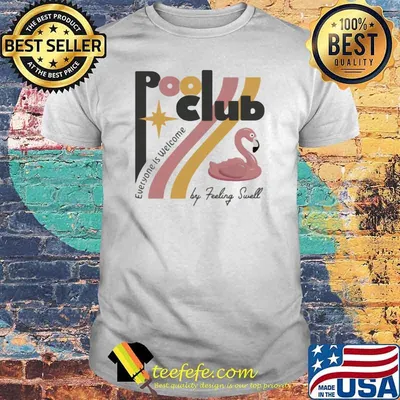 Pool Club Everyone Is Welcom Flamingo Shirt