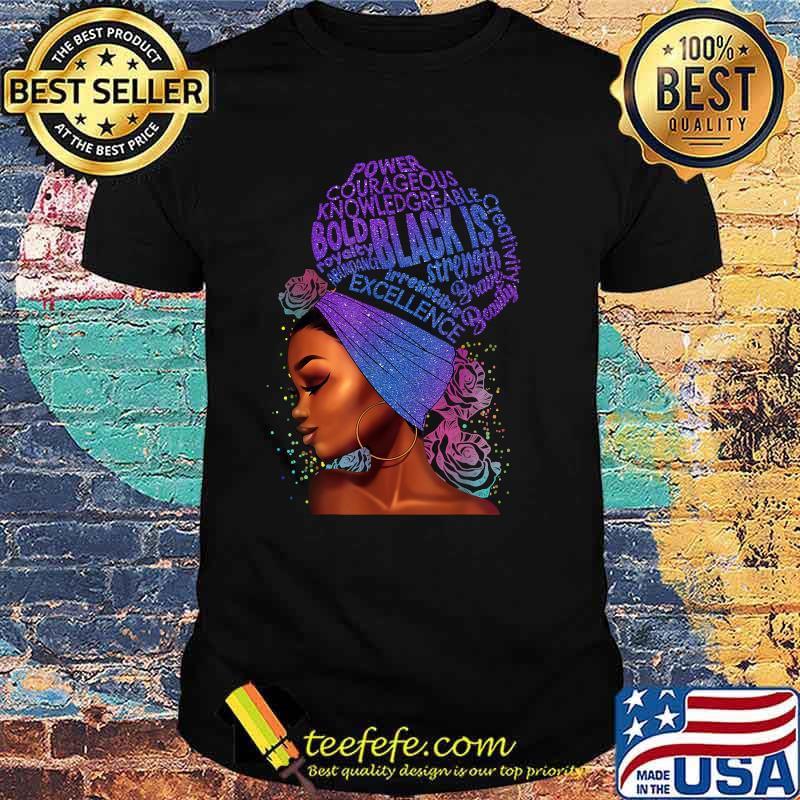 Power Courageous Knowledgreable bold black is Afro Girl Black Is Cloud Text Black Women T-Shirt (1) Power Courageous Knowledgreable bold black is Afro Girl Black Is Cloud Text Black Women T-Shirt (1)