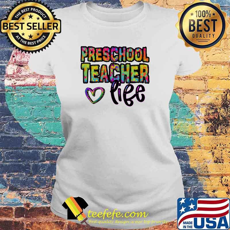Preschool Teacher Life Heart Watercolor Shirt Laides tee Preschool Teacher Life Heart Watercolor Shirt Laides tee