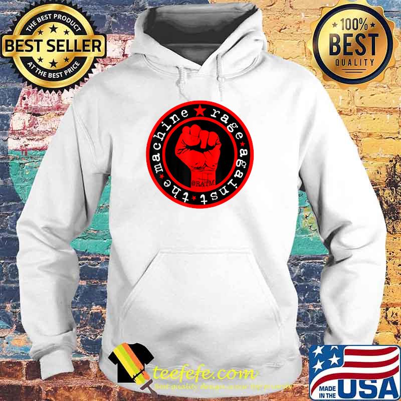 Rages againsts the machine Essential Shirt Hoodie Rages againsts the machine Essential Shirt Hoodie