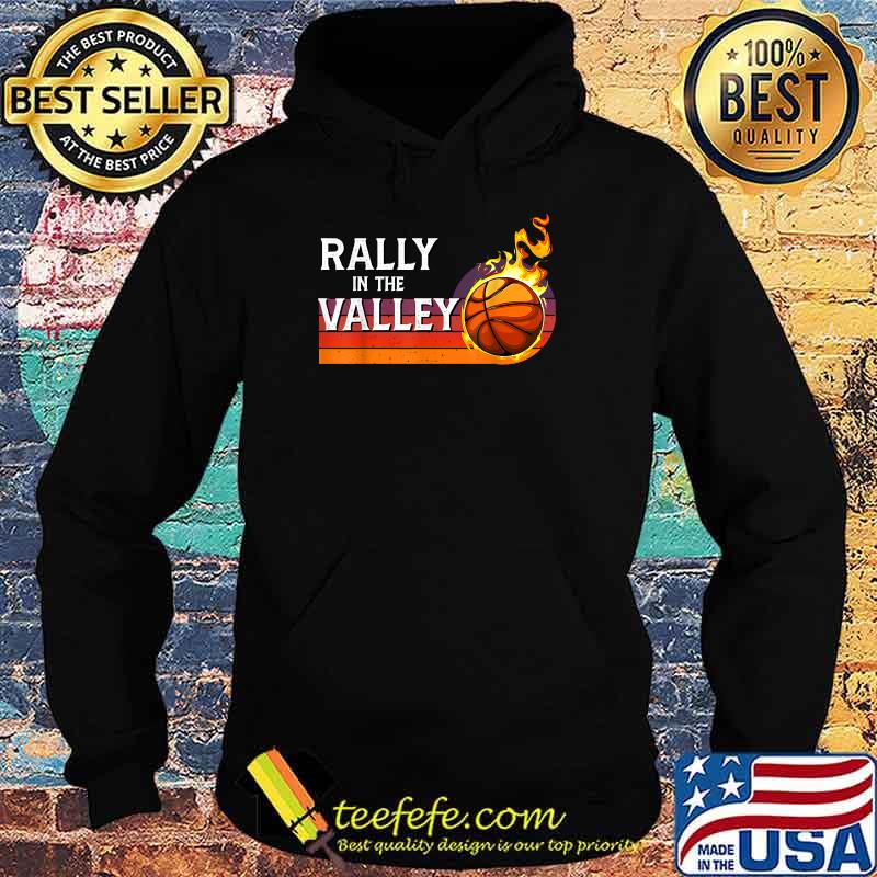 Rally In The Valley Phoenix Flaming Basketball Retro Sunset T-Shirt Hoodie Rally In The Valley Phoenix Flaming Basketball Retro Sunset T-Shirt Hoodie