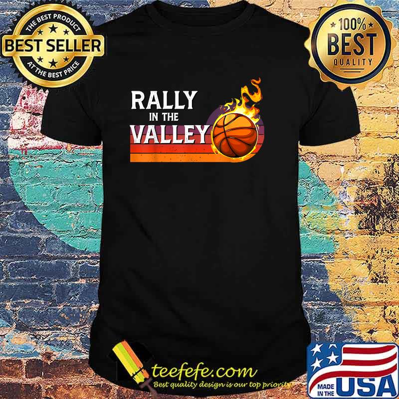 Rally In The Valley Phoenix Flaming Basketball Retro Sunset T-Shirt Rally In The Valley Phoenix Flaming Basketball Retro Sunset T-Shirt