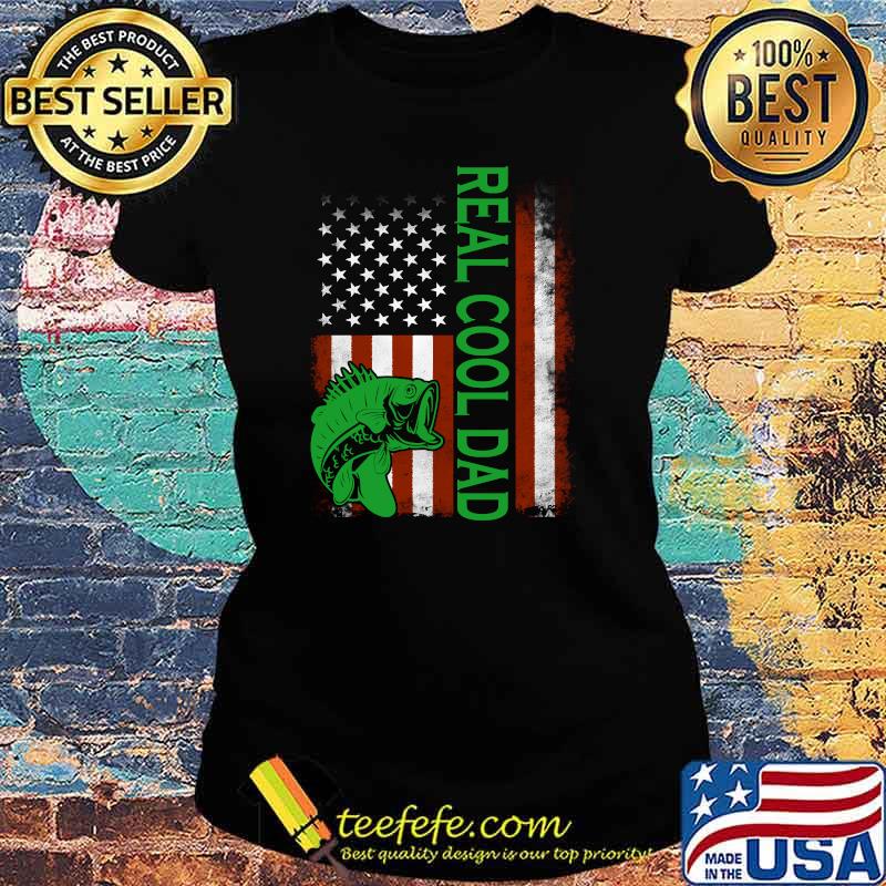 Reel Cool Dad Fishing American Flag Father's Day T-Shirt Ladies tee Reel Cool Dad Fishing American Flag Father's Day T-Shirt Ladies tee