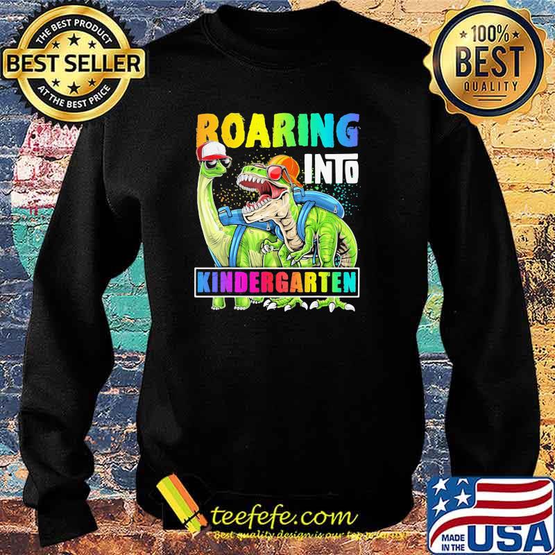 Roaring Into Kindergarten Dinosaur Shirt Sweater Roaring Into Kindergarten Dinosaur Shirt Sweater