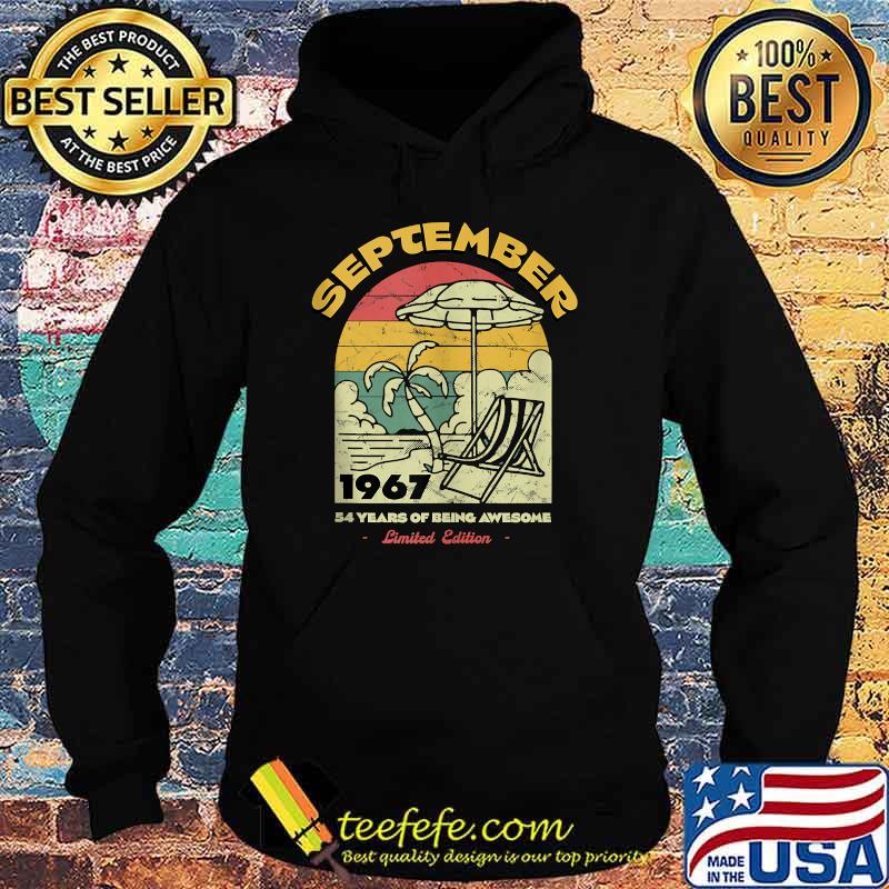 September 1967 54 Years of Being Awesome Birthday Vintage T-Shirt Hoodie September 1967 54 Years of Being Awesome Birthday Vintage T-Shirt Hoodie