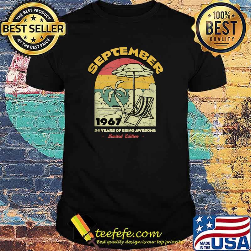 September 1967 54 Years of Being Awesome Birthday Vintage T-Shirt September 1967 54 Years of Being Awesome Birthday Vintage T-Shirt