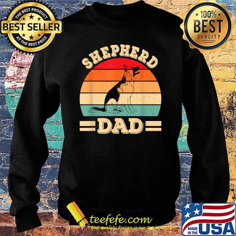 Shepherd Dad Dog Vintage T-Shirt Sweater Shepherd Dad Dog Vintage T-Shirt Sweater