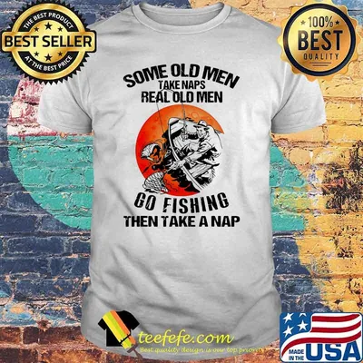 Some old men take naps real old men go fishing then take a nap blood moon shirt