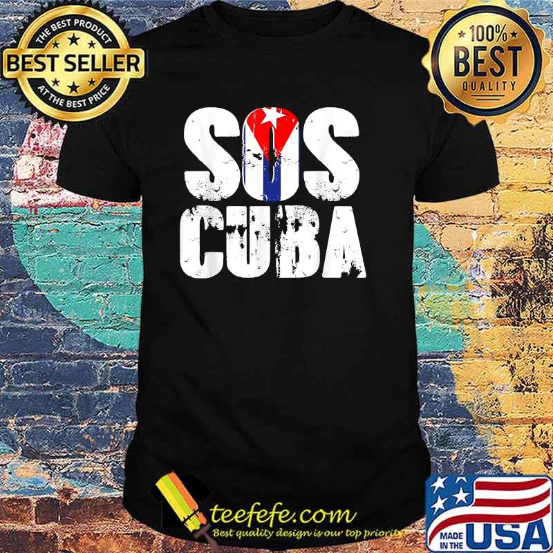 SOS Cuba Cuban Flag Libre T-Shirt SOS Cuba Cuban Flag Libre T-Shirt