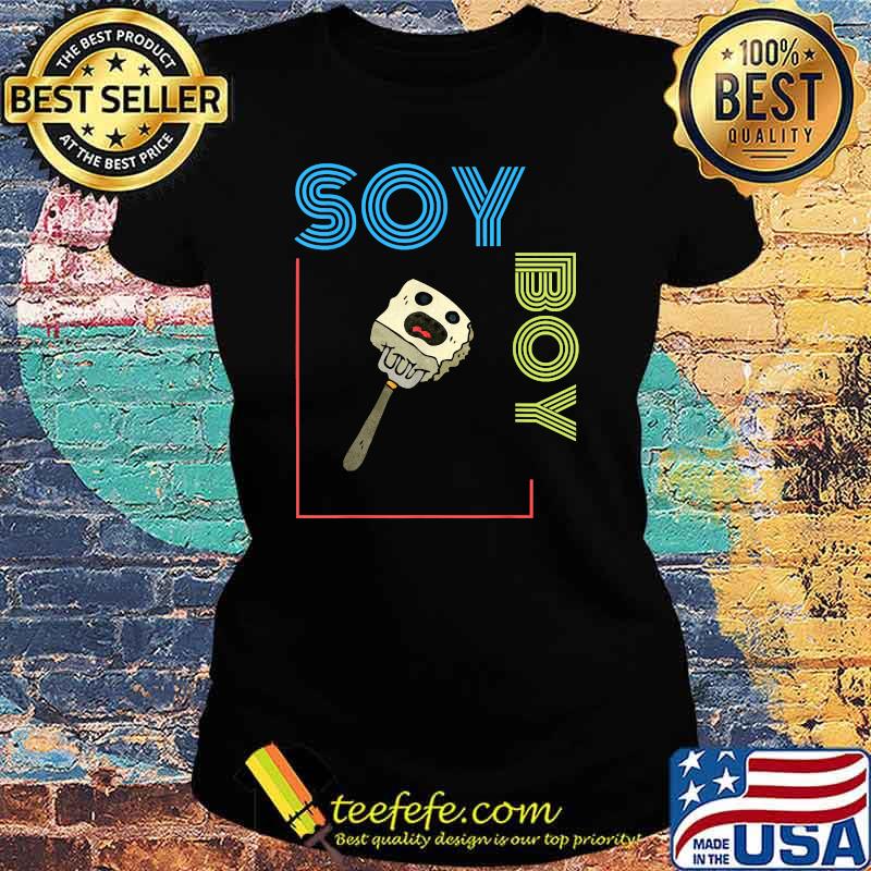 Soy Boy Funny Vegan T-Shirt Ladies tee Soy Boy Funny Vegan T-Shirt Ladies tee