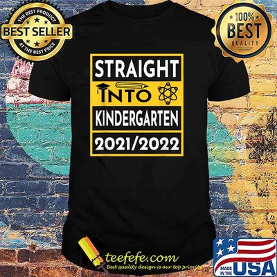 Straight Into Kindergarten First Day Of School Outfits T-Shirt