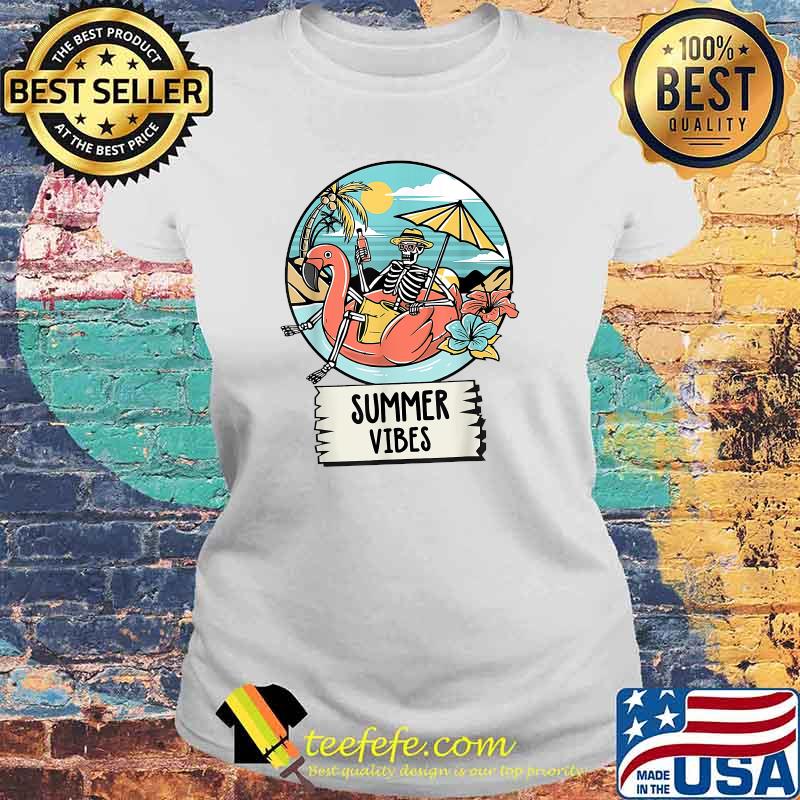Summer Vibes Skull Skeleton Beach T-Shirt Laides tee Summer Vibes Skull Skeleton Beach T-Shirt Laides tee