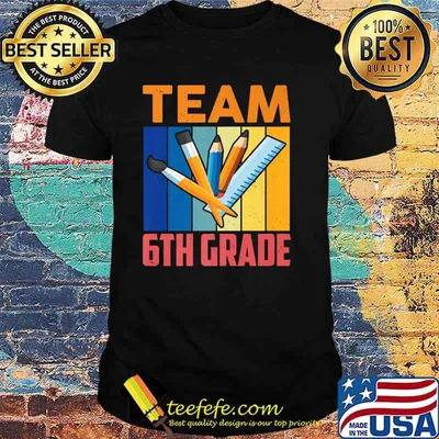 Team 6th Grade Squad Teacher Students Back To School Premium Shirt