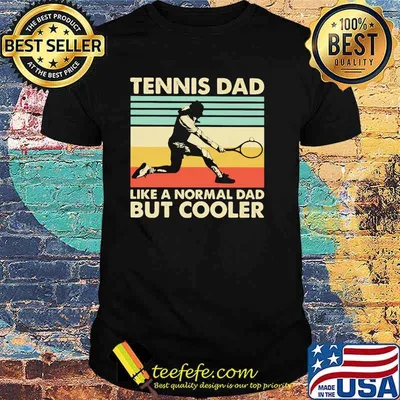 Tennis dad like a normal dad but cooler vintage shirt