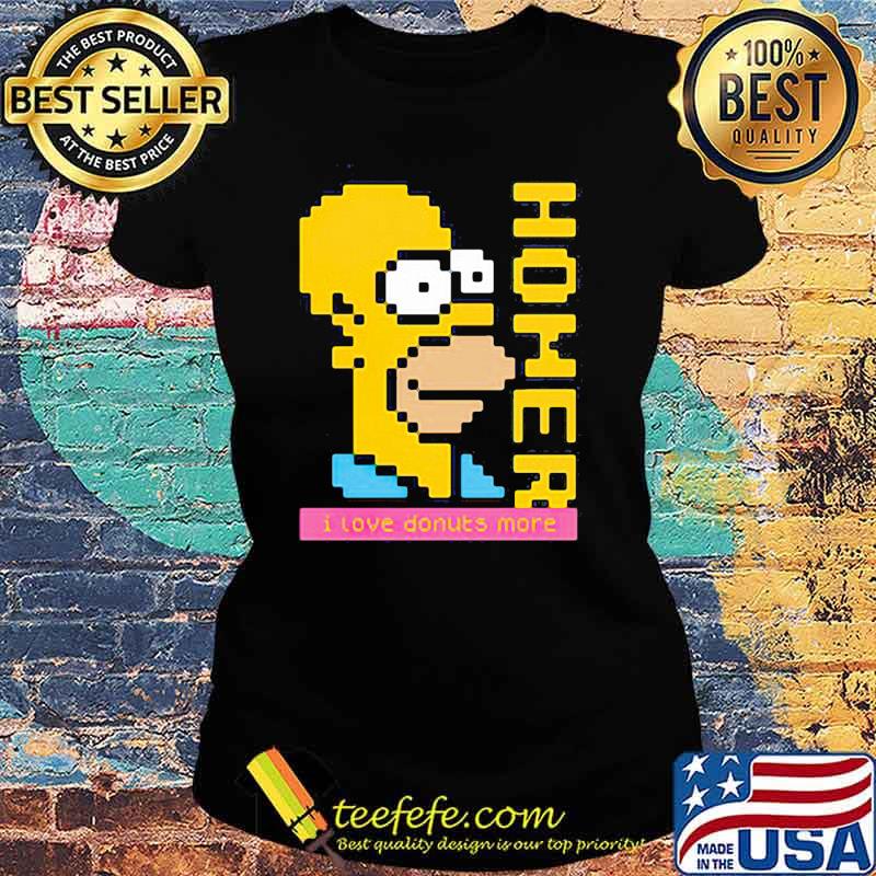 The Simpson Homer Love Donuts Pixel Shirt Ladies tee The Simpson Homer Love Donuts Pixel Shirt Ladies tee