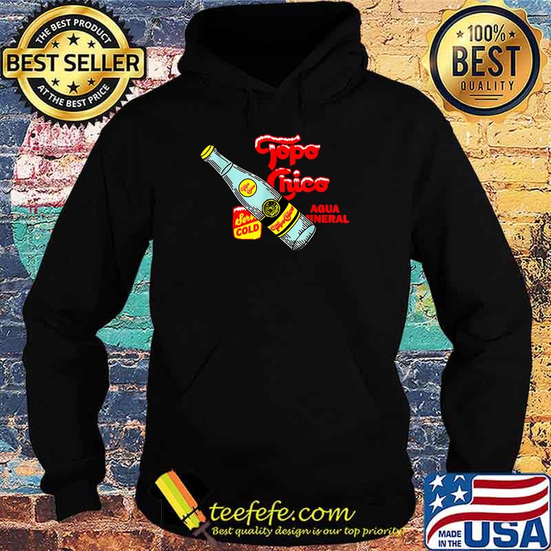 Topo Chico Lime Bottled Waters T-Shirt Hoodie Topo Chico Lime Bottled Waters T-Shirt Hoodie