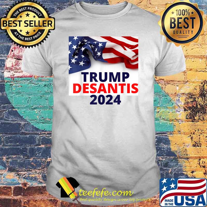 Trump Desantis 2024 American Flag Shirt