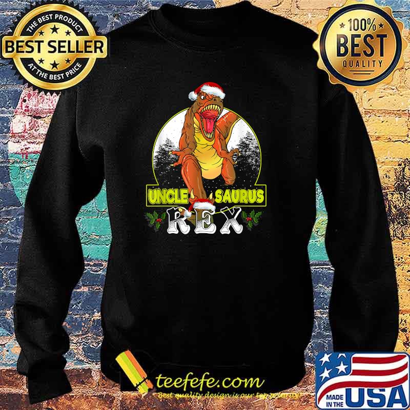 Uncle Saurus T Rex Christmas Santa Hat Dinosaur T-Shirt Sweater Uncle Saurus T Rex Christmas Santa Hat Dinosaur T-Shirt Sweater