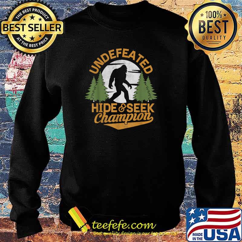 Undefeated Hide and Seek Champion Sasquatch Stuff Bigfoot T-Shirt Sweater Undefeated Hide and Seek Champion Sasquatch Stuff Bigfoot T-Shirt Sweater