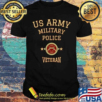 US Army Military Police Veteran Retired Police Officer Shirt