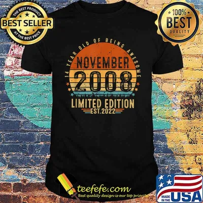 Vintage 14th Birthday Born in November 2008 14 Years Old Of Being Awesome Limited Edition EST 2022 Shirt