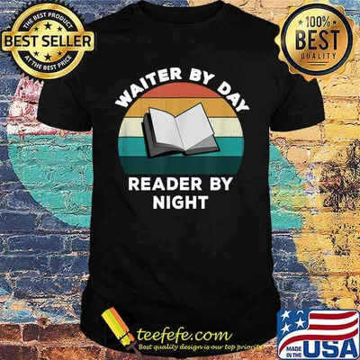 Waiter By Day Reader By Night Cool Book Lover Vintage Shirt