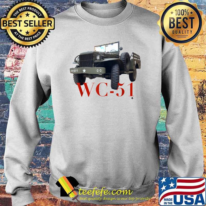 WC-51, WWII, KOREA TRUCK, Janesfav T-Shirt Sweater WC-51, WWII, KOREA TRUCK, Janesfav T-Shirt Sweater