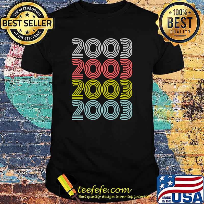 2003 Presents Happy Bday T-Shirt 2003 Presents Happy Bday T-Shirt