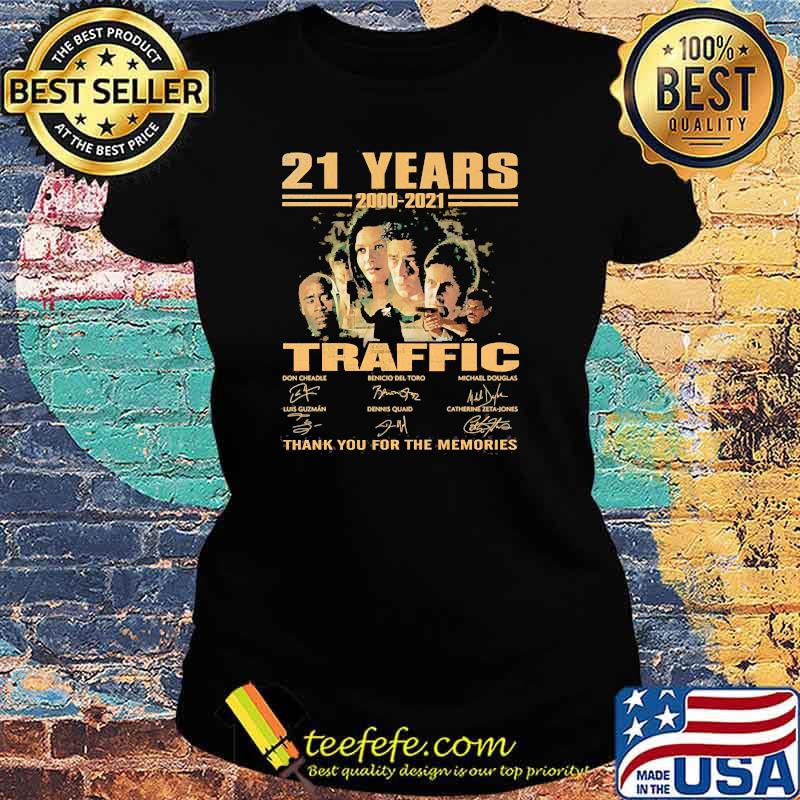 21 years 2000 2021 traffic thank you for the memories signatures Ladies tee 21 years 2000 2021 traffic thank you for the memories signatures Ladies tee