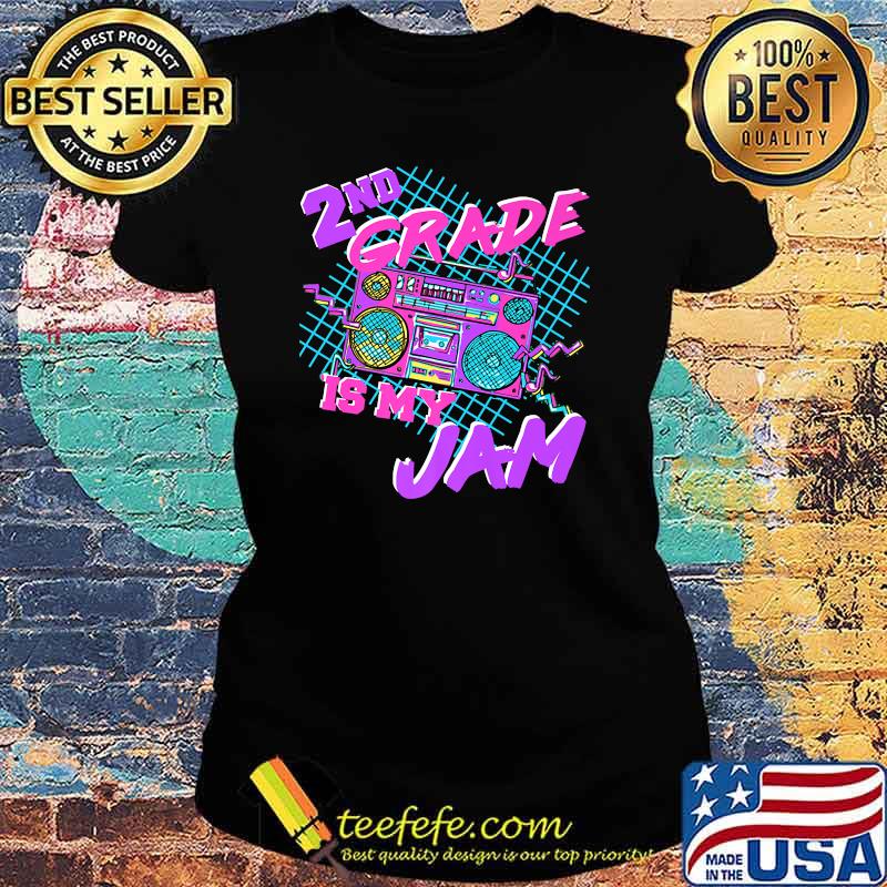 2nd Grade is my Jam Second Grade Teacher T-Shirt Ladies tee 2nd Grade is my Jam Second Grade Teacher T-Shirt Ladies tee