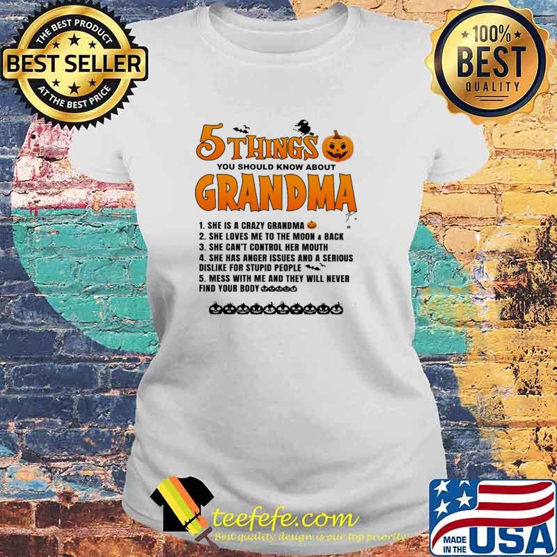 5 Things You Should Know About Grandma Pumkin Shirt Laides tee 5 Things You Should Know About Grandma Pumkin Shirt Laides tee