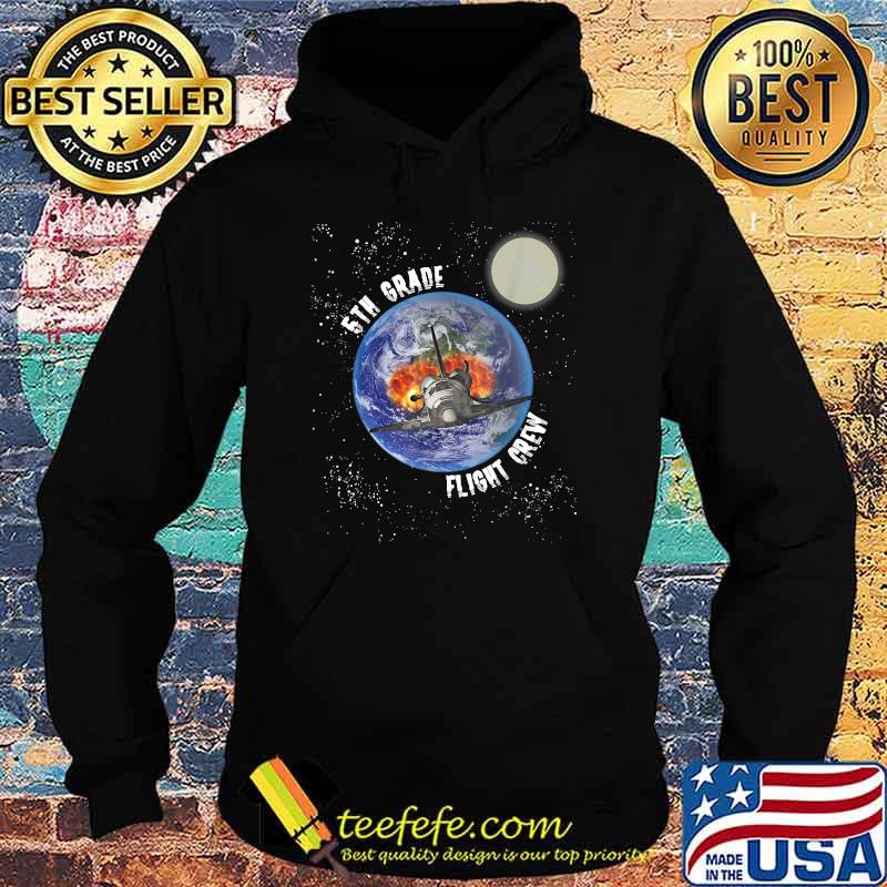 5th Grade Flight Crew Back to School Grade 5 Space Earth T-Shirt Hoodie 5th Grade Flight Crew Back to School Grade 5 Space Earth T-Shirt Hoodie