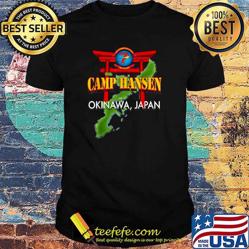 7th Communication Battalion Camp Hansen Okinawa Japan T-Shirt