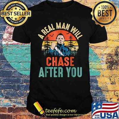 A Real Man Will Chase After You Halloween Character Vintage T-Shirt