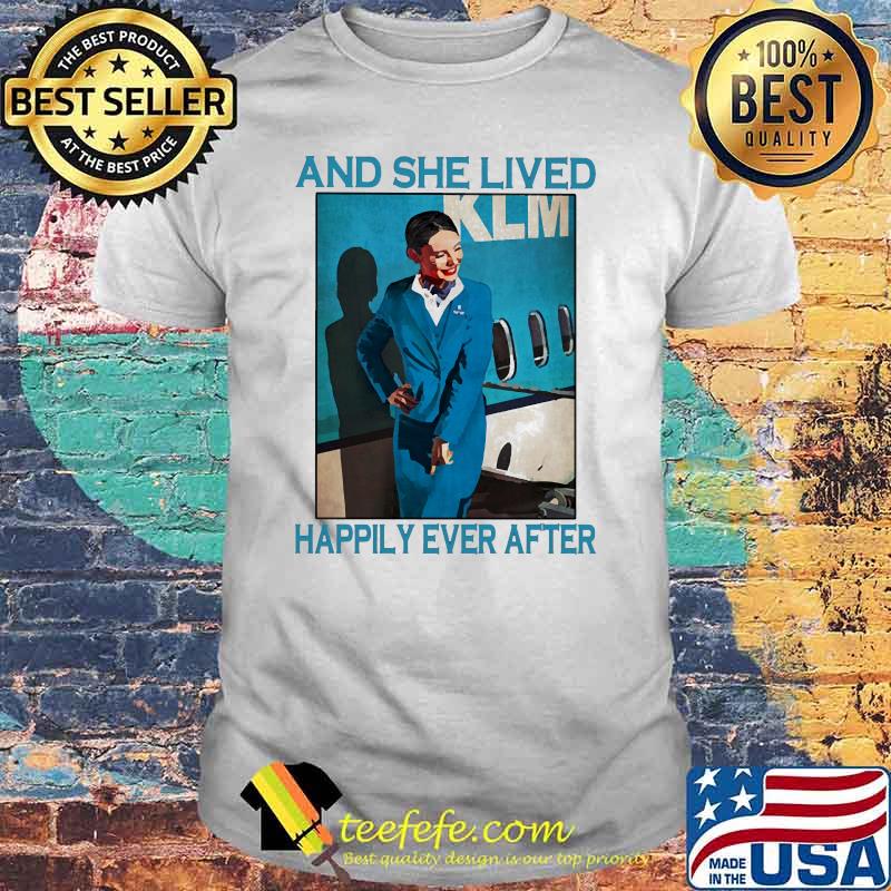 And she lived happily ever after flight attendant shirt