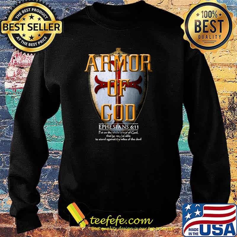 Armor Of God Ephesians T-Shirt Sweater Armor Of God Ephesians T-Shirt Sweater
