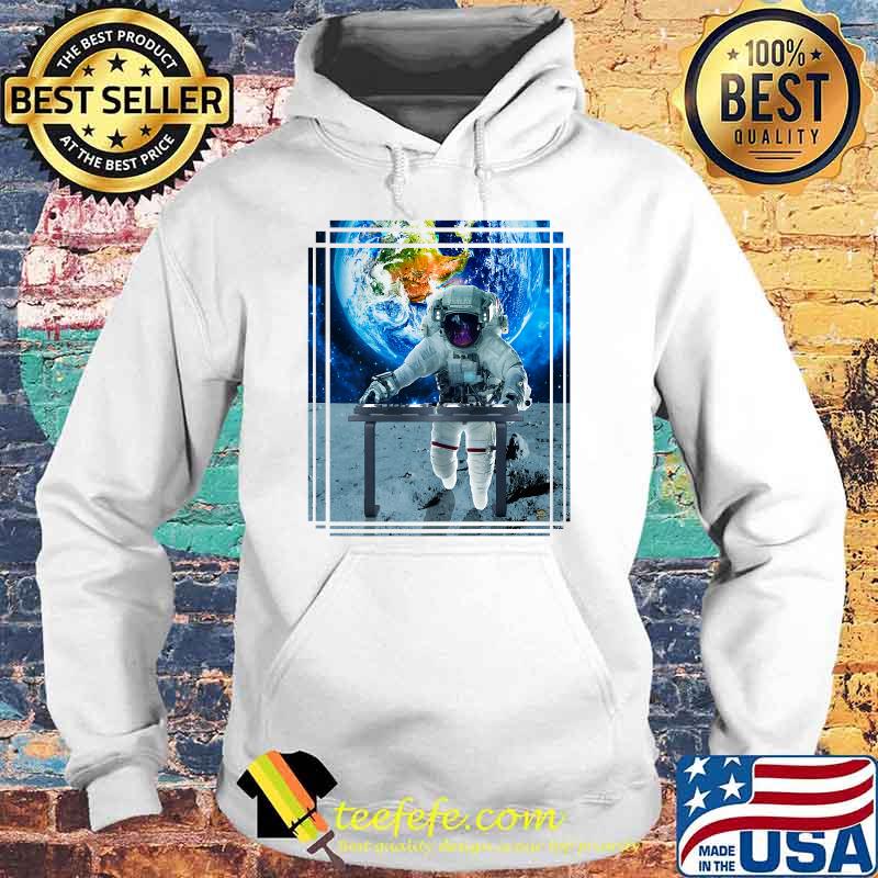 Astronaut DJ. - Sound of the Galaxy T-Shirt Hoodie Astronaut DJ. - Sound of the Galaxy T-Shirt Hoodie
