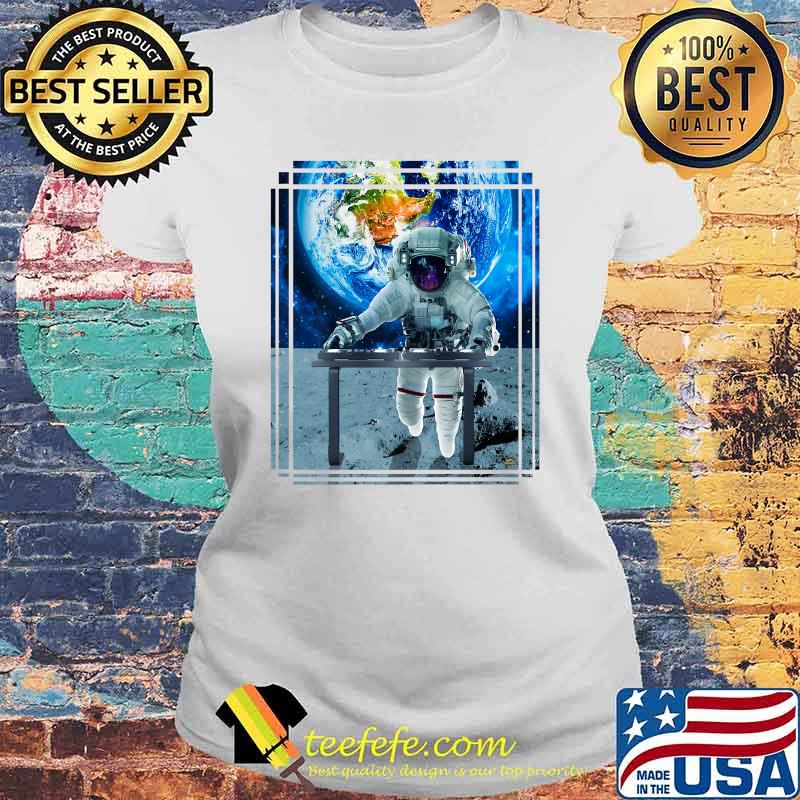 Astronaut DJ. - Sound of the Galaxy T-Shirt Laides tee Astronaut DJ. - Sound of the Galaxy T-Shirt Laides tee