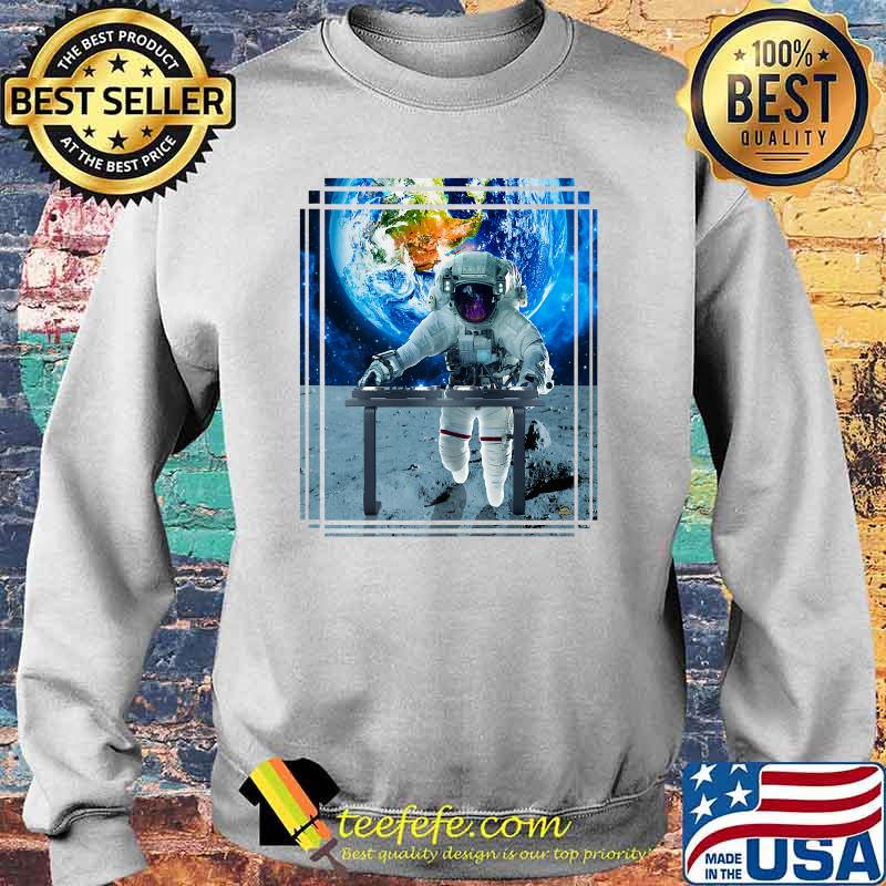 Astronaut DJ. - Sound of the Galaxy T-Shirt Sweater Astronaut DJ. - Sound of the Galaxy T-Shirt Sweater